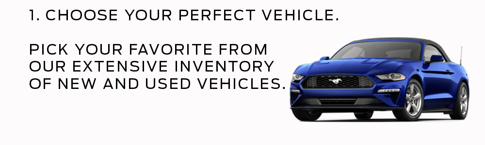 Choose Your Perfect Vehicle