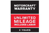 Motorcraft® Warranty: Two years. Unlimited mileage. Includes labor. *